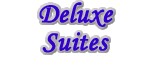 Deluxe Suites
